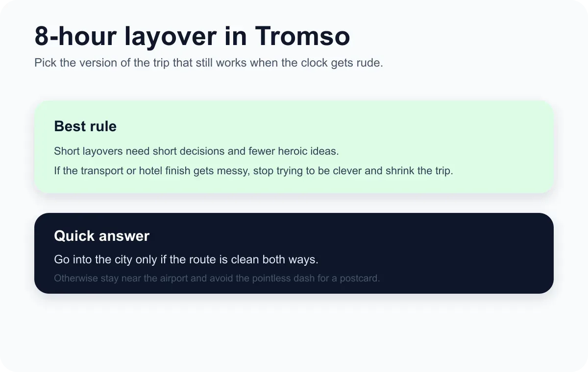 8-Hour Layover in Tromso 2026: What You Can Actually Do